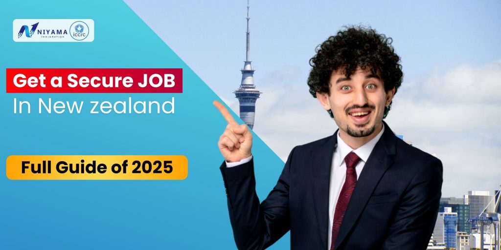 Get a Secure Job in New Zealand | Full Work Guide in 2025