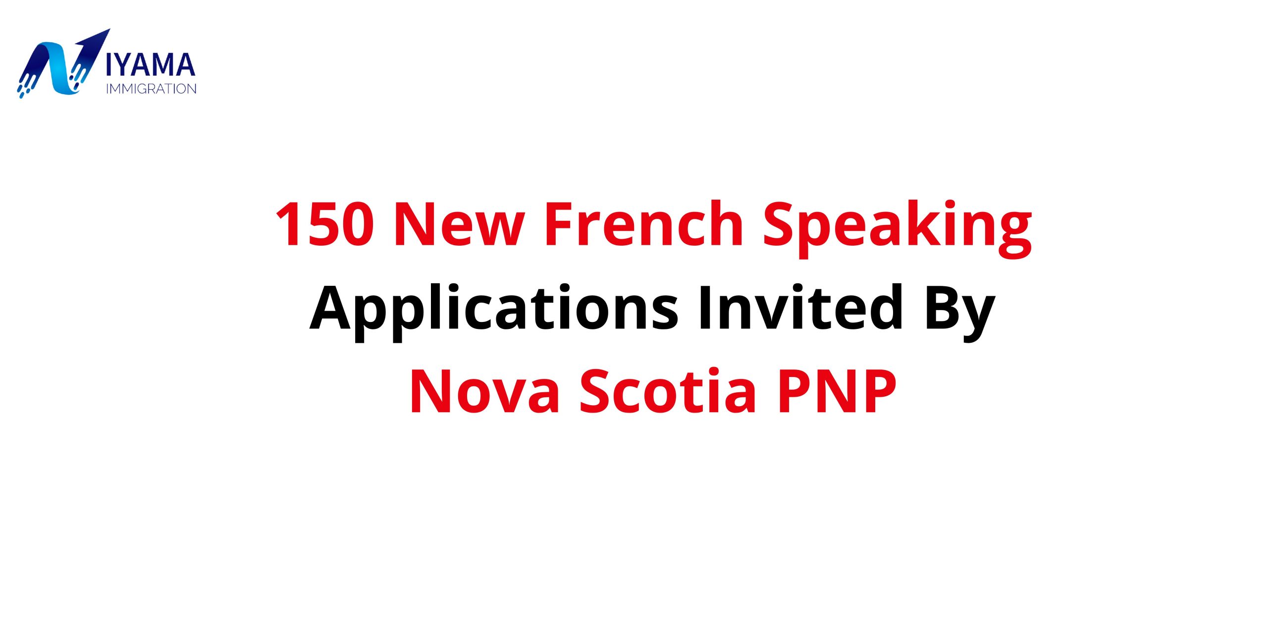 Nova Scotia Draw: 150 New Applications Invited