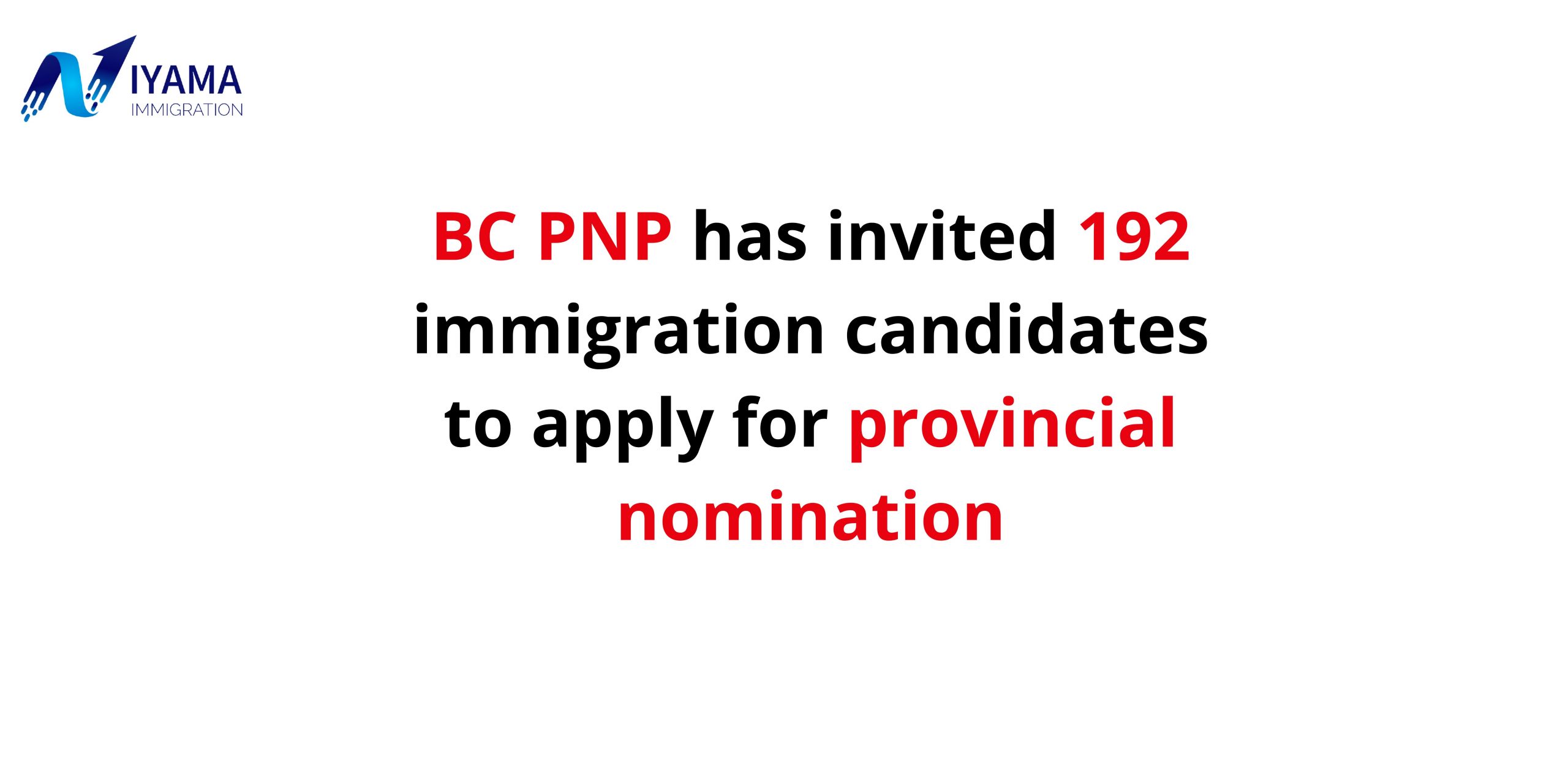 British Columbia PNP Draw: 192 New Applications Invited